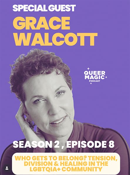 Queer Magic Podcast, Season 2 Episode 8, special guest Grace Walcott